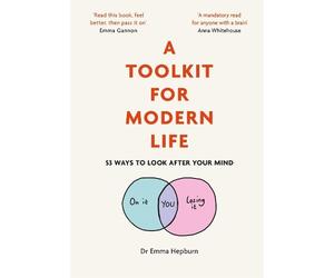 Emma Hepburn A Toolkit for Modern Life (Copertina rigida)