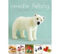 Emma Herian Needle Felting (Tascabile)
