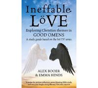 Emma Hinds Alex Booer Ineffable Love (Tascabile)