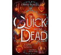 Emma Hinds The Quick and the Dead (Tascabile)