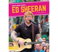 Emma Huddleston Ed Sheeran (Copertina rigida) Biggest Names in Music