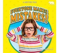 Emma Huddleston Everyone Makes Mistakes (Copertina rigida) Better You