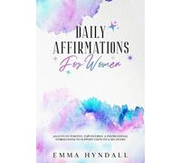Emma Hyndall Daily Affirmations For Women (Tascabile)