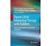 Emma I. Girard Nancy M. Wallace Jane Parent-Child Interactio (Copertina rigida)