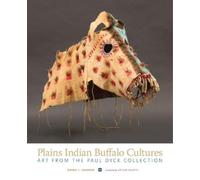 Emma I. Hansen Plains Indian Buffalo Cultures (Tascabile)