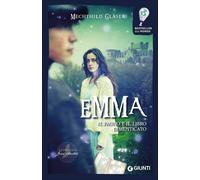 Emma, il fauno e il libro dimenticato: 1 [Hardcover] [Apr 19, 2017] $ion_1_0 []