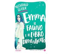 Emma, il fauno e il libro dimenticato