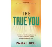 Emma J. Bell The True You (Tascabile)