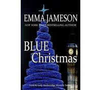 Emma Jameson Blue Christmas (Tascabile) Lord and Lady Hetheridge Mystery