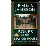 Emma Jameson Bones At The Manor House (Tascabile) Dr. Benjamin Bones Mysteries