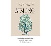 Emma-Jane Leeson Aisling The Adventurous Conker (Tascabile)