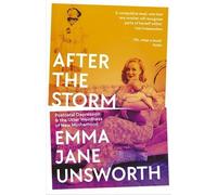 Emma Jane Unsworth After the Storm (Tascabile)