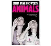 Emma Jane Unsworth Animals (Tascabile)