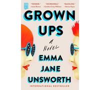 Emma Jane Unsworth Grown Ups (Tascabile)