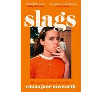 Emma Jane Unsworth Slags (Tascabile)