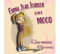 Emma Jean Johnson is in a MOOD