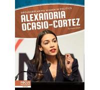 Emma Kaiser Alexandria Ocasio-Cortez (Tascabile)