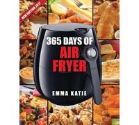 Emma Katie Air Fryer Cookbook (Tascabile)