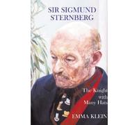 Emma Klein Sir Sigmund Sternberg (Copertina rigida)