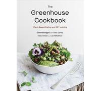 Emma Knight The Greenhouse Cookbook (Tascabile)