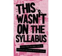 Emma Kuzmyk Addy Strickland This Wasn't on the Syllabus (Tascabile)