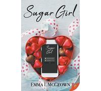 Emma L McGeown Sugar Girl (Tascabile)