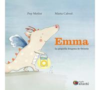 Emma. La pequeña dragona de Oriente