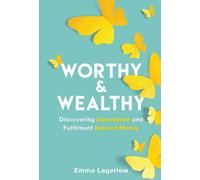 Emma Lagerlow Worthy and Wealthy (Copertina rigida)