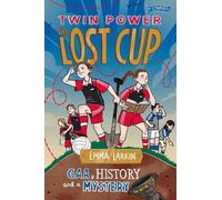 Emma Larkin Twin Power: The Lost Cup (Tascabile) Twin Power
