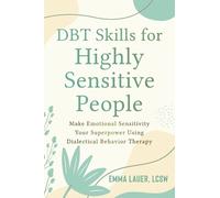 Emma Lauer DBT Skills for Highly Sensitive People (Tascabile)