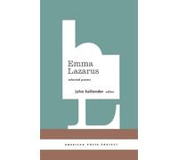 Emma Lazarus Emma Lazarus: Selected Poems (Copertina rigida)