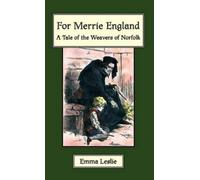 Emma Leslie For Merrie England (Tascabile)