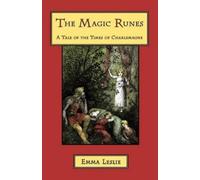 Emma Leslie The Magic Runes (Copertina rigida)