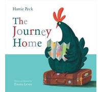 Emma Levey Hattie Peck: The Journey Home (Copertina rigida)