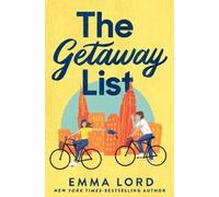 Emma Lord The Getaway List (Tascabile)