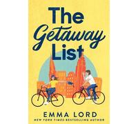 Emma Lord The Getaway List (Tascabile)
