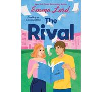Emma Lord The Rival (Copertina rigida)