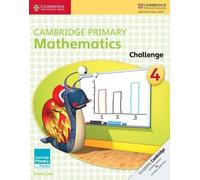 Emma Low Cambridge Primary Mathematics Challenge 4 (Tascabile)