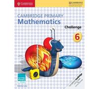 Emma Low Cambridge Primary Mathematics Challenge 6 (Tascabile)