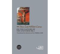 Emma Lucretius On the Nature of the Universe: Book 1 (Tascabile)