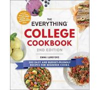 Emma Lunsford The Everything College Cookbook, 2nd Edition (Tascabile)
