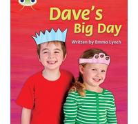 Emma Lynch Bug Club Phonics - Phase 5 Unit 14: Dave's Big Day (Tascabile)