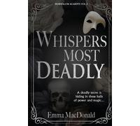 Emma MacDonald Whispers Most Deadly (Tascabile) Dunhollow Academy
