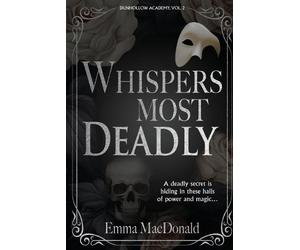Emma MacDonald Whispers Most Deadly (Tascabile) Dunhollow Academy