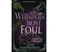 Emma MacDonald Whispers Most Foul (Tascabile) Dunhollow Academy