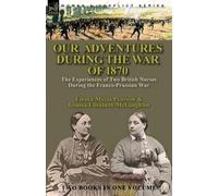 Emma Maria Perason Louisa Elisabeth Mc Our Adventures During the War (Tascabile)