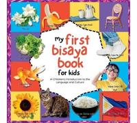 Emma Marin My First Bisaya Book for Kids (Tascabile)