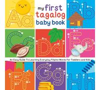 Emma Marin My First Tagalog Baby Book (Tascabile)