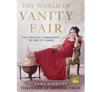 Emma Marriott The World of Vanity Fair (Copertina rigida)