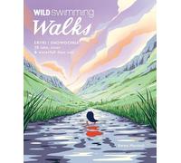 Emma Marshall Wild Swimming Walks Eryri / Snowdonia (Tascabile)
